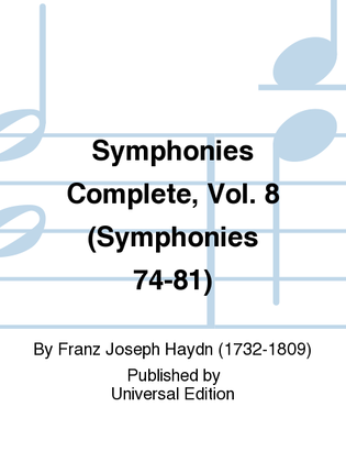 Book cover for Symphonies Complete, Vol. 8 (Symphonies 74-81)
