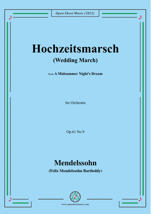 Book cover for Mendelssohn-Hochszeitmarsch,from A Midsummer Nights Dream,Op.61 No.9
