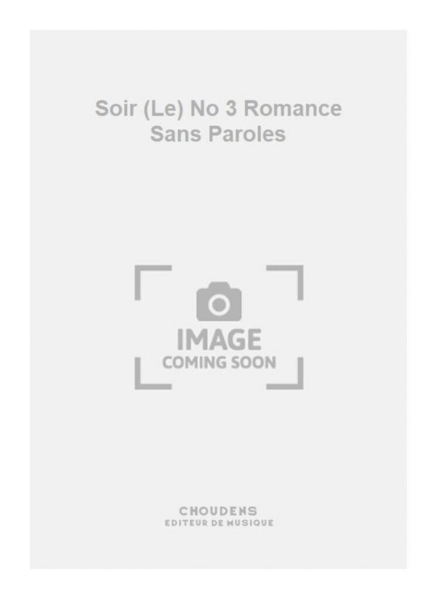 Soir (Le) No 3 Romance Sans Paroles Piano Solo scores gallery preview page 1