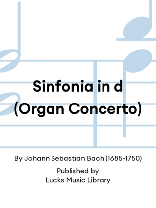 Book cover for Sinfonia in d (Organ Concerto)