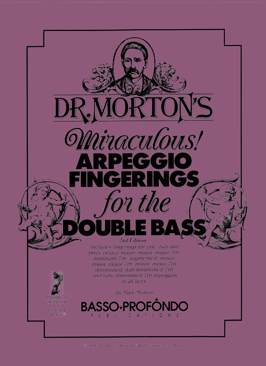 Dr. Morton's Miraculous Arpeggio Fingerings for the Double Bass, 2nd Edition Double Bass scores gallery preview page 1