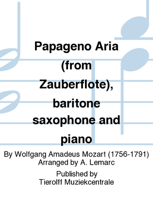 Papageno Aria, Baritone Saxophone & Piano