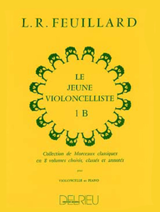 Book cover for Le jeune violoncelliste - Volume 1B