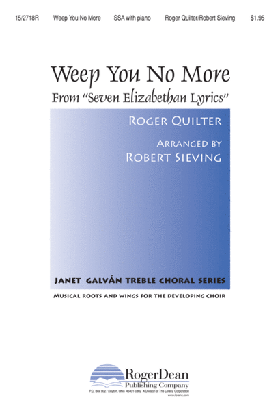 Weep You No More by Roger Quilter Choir - Sheet Music