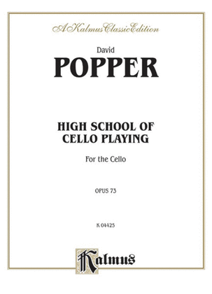 Book cover for High School of Cello Playing, Op. 73