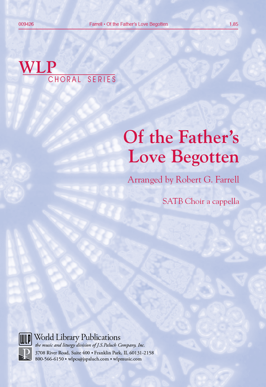 Of the Father's Love Begotten