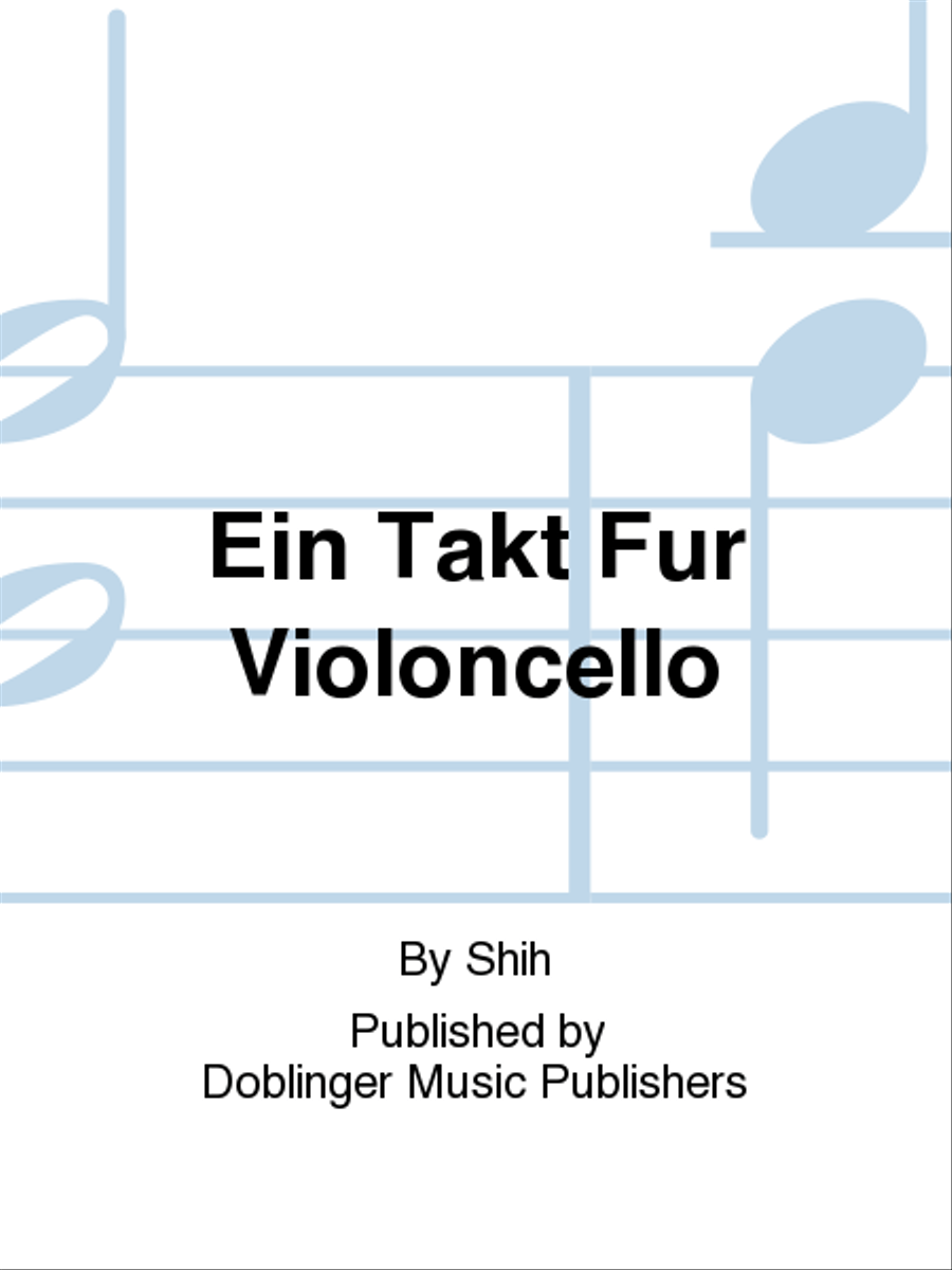 Ein Takt fur Violoncello