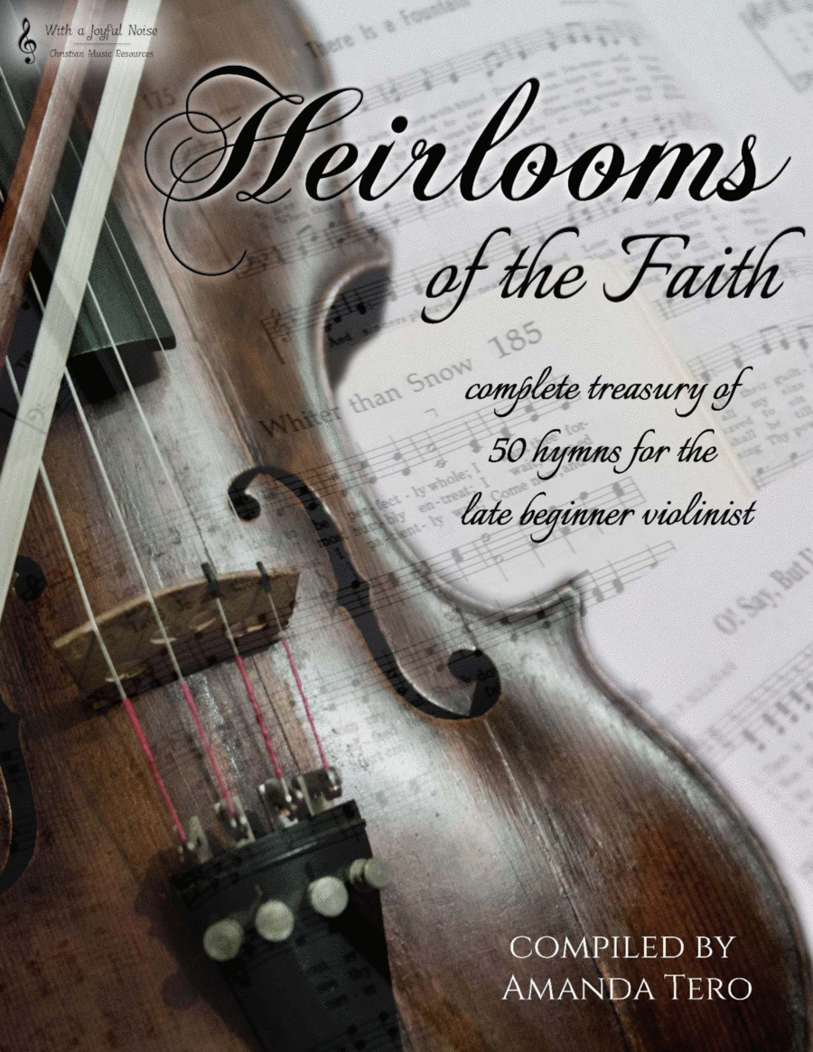 Heirlooms of the Faith - 50 Late Beginner Violin Hymns Violin Solo scores gallery preview page 1