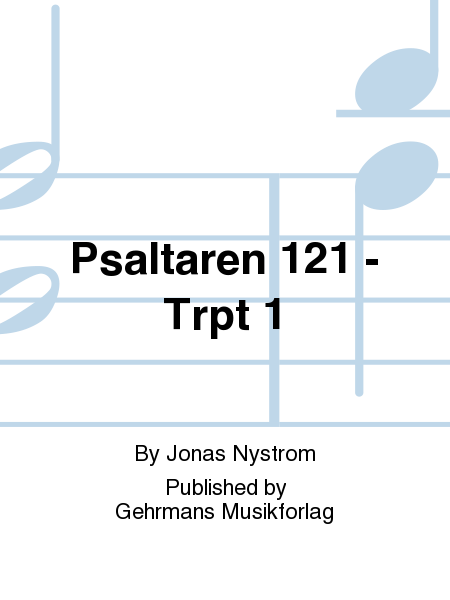 Psaltaren 121 - Trpt 1