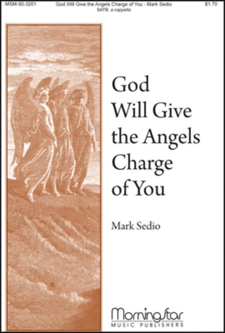 God Will Give His Angels Charge of You