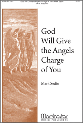 Book cover for God Will Give the Angels Charge of You