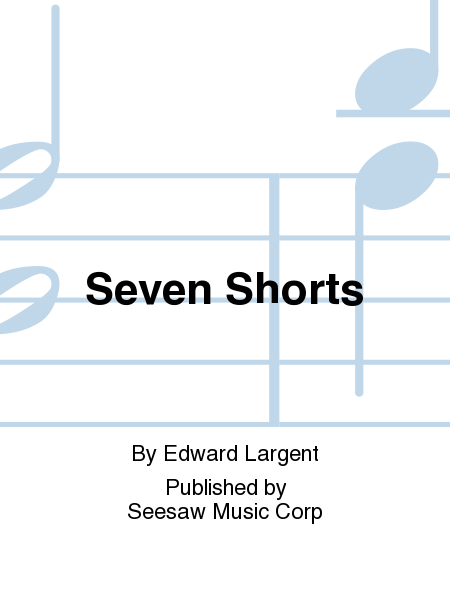 Seven Shorts