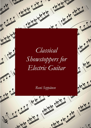 Book cover for Classical Showstoppers for Electric Guitar