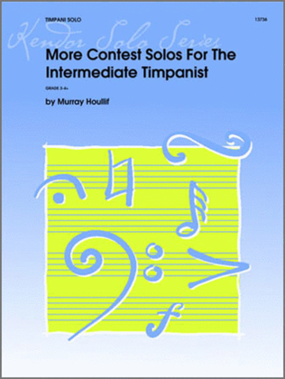 Book cover for More Contest Solos For The Intermediate Timpanist