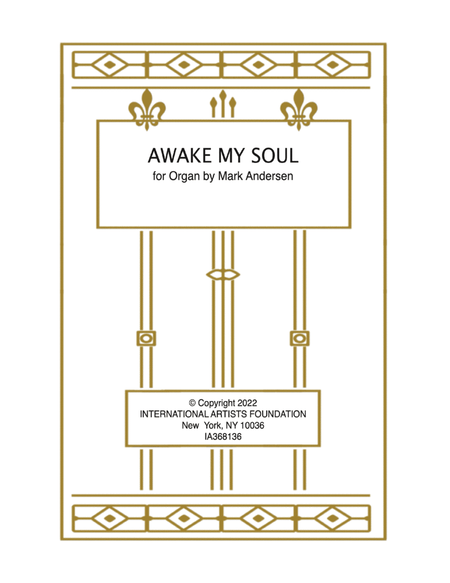 AWAKE MY SOUL for organ by Mark Andersen