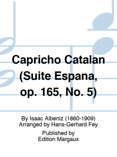 Capricho Catalan (Suite España, op. 165, No. 5)