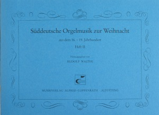 Book cover for Suddeutsche Orgelmusik zur Weihnacht Bd. II