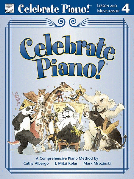 Celebrate Piano!: Lesson and Musicianship 4