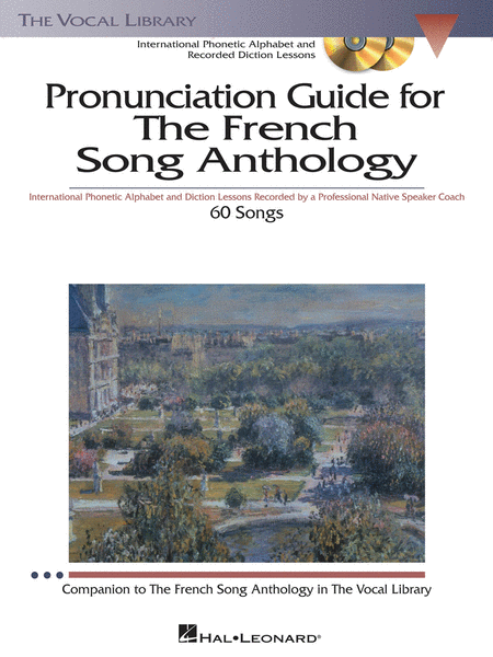 The French Song Anthology - Pronunciation Guide image number null