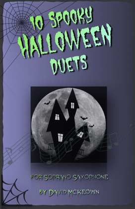 10 Spooky Halloween Duets for Soprano Saxophone
