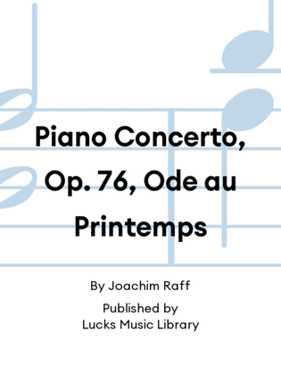 Book cover for Piano Concerto, Op. 76, Ode au Printemps