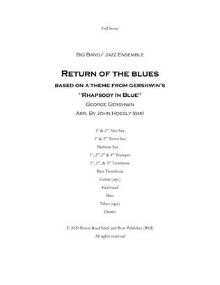 Return Of The Blues: from Rhapsody In Blue- for jazz ensemble big band
