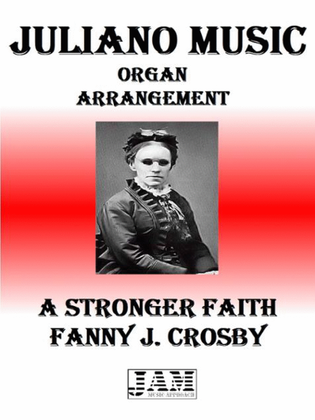 A STRONGER FAITH - FANNY J. CROSBY (HYMN - EASY ORGAN)
