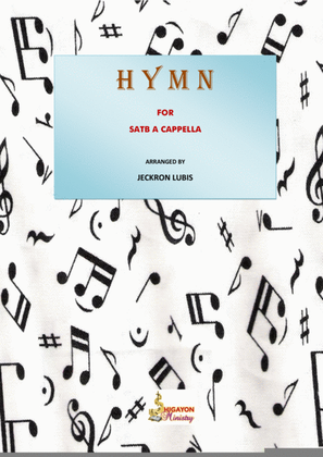 HYMN Collection for SATB a cappella
