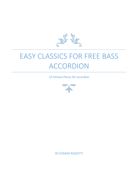 EASY CLASSICS FOR FREE BASS ACCORDION Accordion - Digital Sheet Music