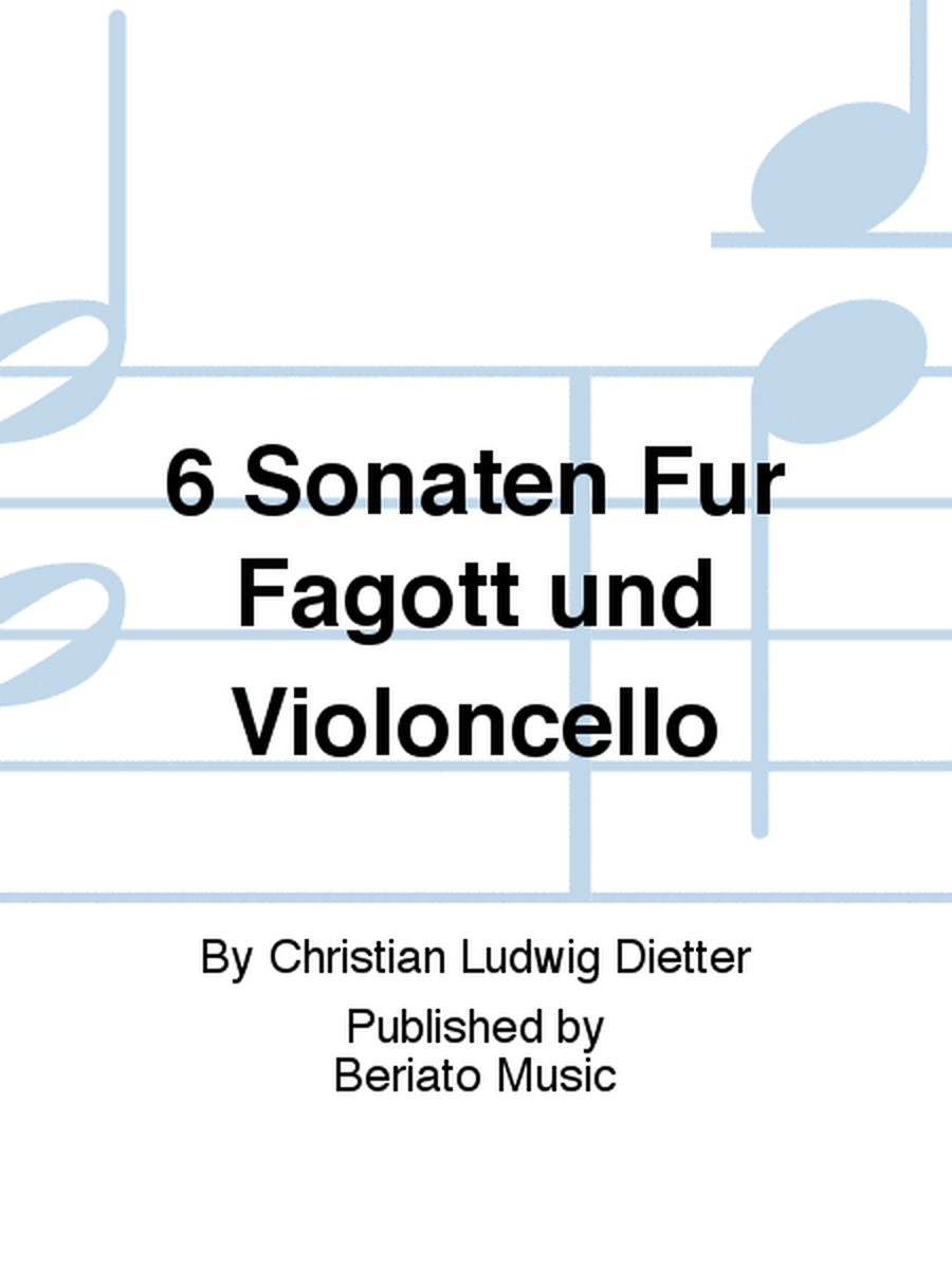 6 Sonaten Für Fagott und Violoncello
