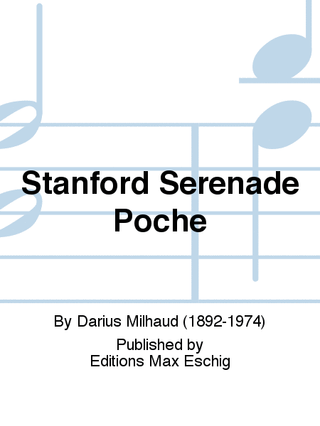 Stanford Serenade Poche