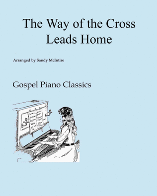 The Way of the Cross Leads Home
