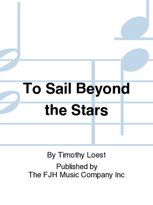 Book cover for To Sail Beyond the Stars