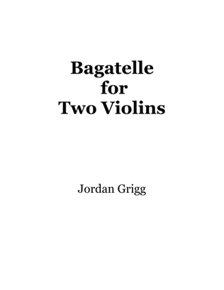Book cover for Bagatelle for Two Violins