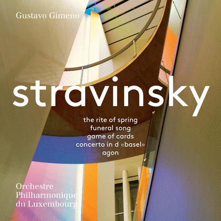 Stravinsky: The Rite of Spring; Funeral Song; Jeu de cartes; Concerto in D; Agon