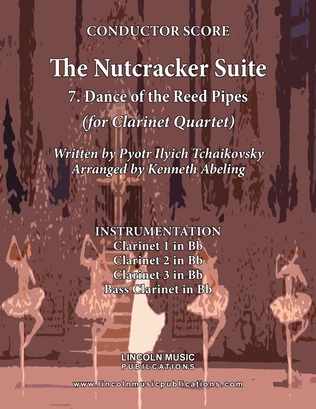 Book cover for The Nutcracker Suite - 7. Dance of the Reed Flutes (for Clarinet Quartet)