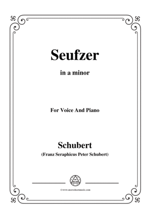 Schubert-Seufzer,in a minor,D.198,for Voice and Piano