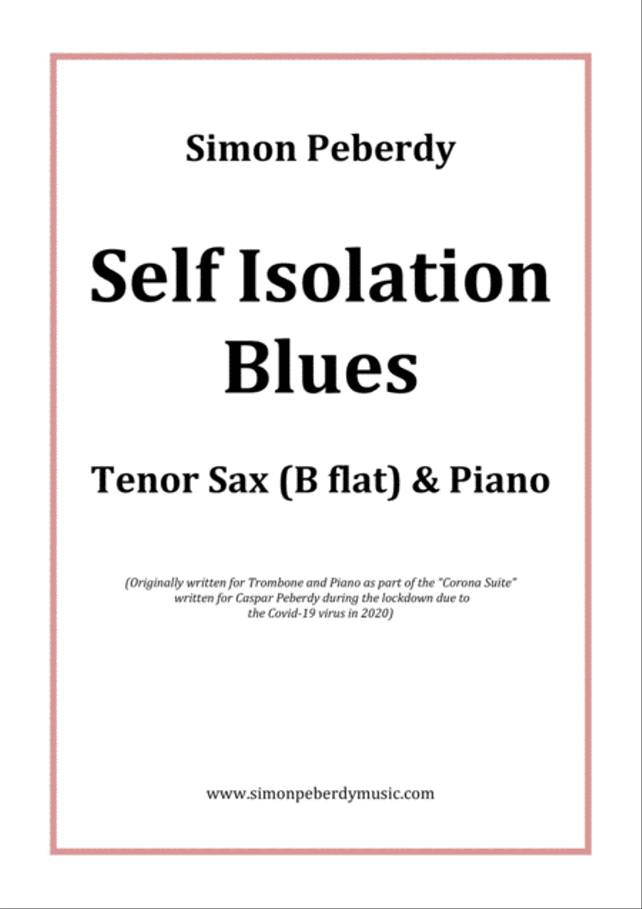 Self Isolation Blues for Tenor Saxophone by Simon Peberdy Tenor Saxophone scores gallery preview page 1