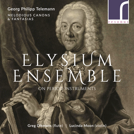 Telemann: Melodious Canons and Fantasias