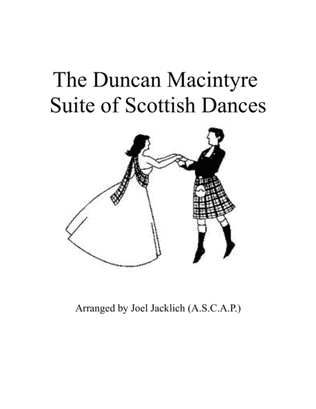 The Duncan Macintyre Suite of Scottish Dances for String Orchestra (or String Quartet)