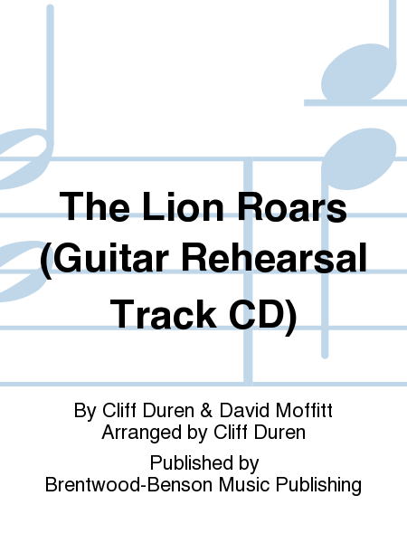 The Lion Roars (Guitar Rehearsal Track CD)