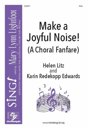 Book cover for Make a Joyful Noise! (A Choral Fanfare)