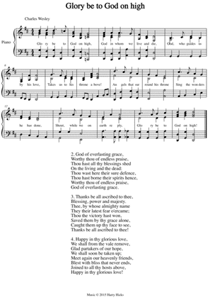 Glory be to God on high. A new tune to a wonderful Wesley hymn.