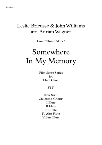 Home Alone "Somewhere In My Memory" (Leslie Bricusse & John Williams) Flute Choir (Optional With Choir) arr. Adrian Wagner image number null