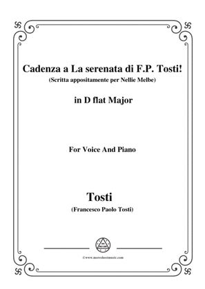 Tosti-Cadenza a La serenata(Scritta appositamente per Nellie Melbe) in D flat Major,for Voice and Pi