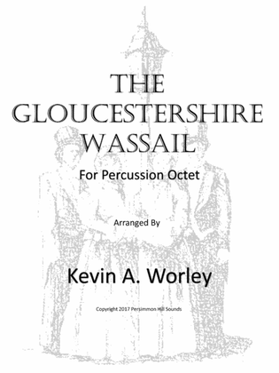 Book cover for The Gloucestershire Wassail for Percussion Octet