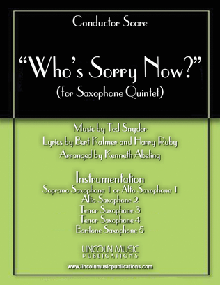 Book cover for Who’s Sorry Now? (for Saxophone Quintet SATTB or AATTB)