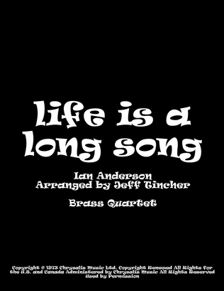 Life Is A Long Song