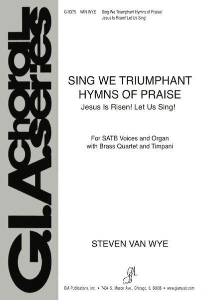 Sing We Triumphant Hymns of Praise / Jesus Is Risen! Let Us Sing! image number null
