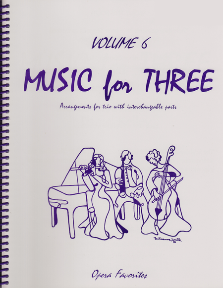 Music for Three, Volume 6 - String Trio (Violin, Viola, Cello - Set of 3 Parts)